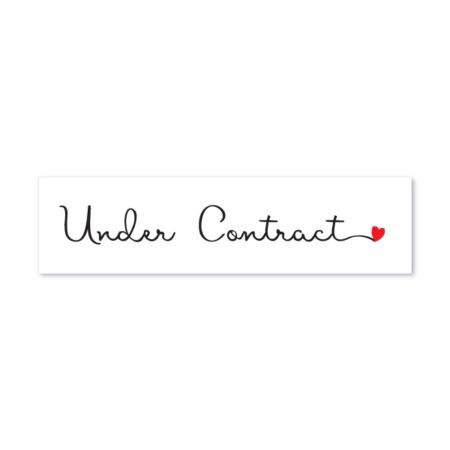 Under Contract - Cursive with Heart - Sign Rider 1