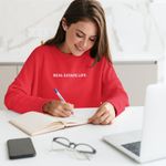 Crewneck - Real Estate Life.™ 1