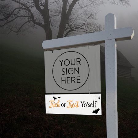 Trick or Treat Yo'self - Halloween Sign Rider 3