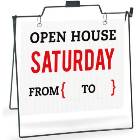 Open House Saturday __ to __ - Yard SIgn 3