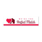 We're the Perfect Match - Seasonal Sign Rider 1