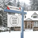 Home for the Holidays - Seasonal Sign Rider 1