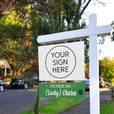 This house has Lucky Charm - Seasonal Sign Rider 2
