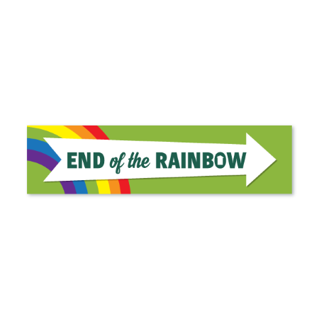 End of the Rainbow - Seasonal Sign Rider 1