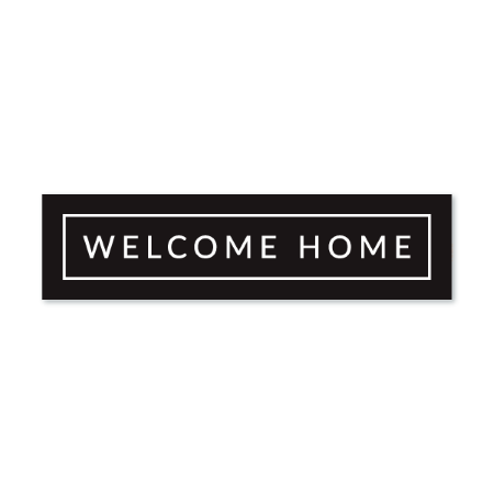 Welcome Home- Minimal - Sign Rider 1